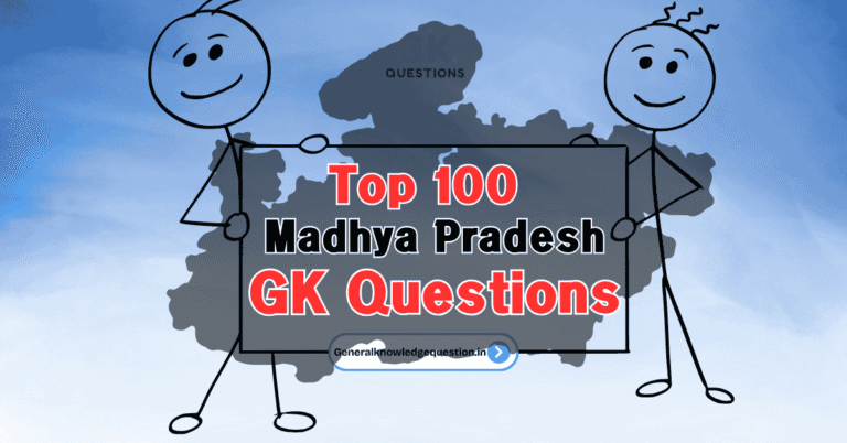 Top 100 MP GK Questions