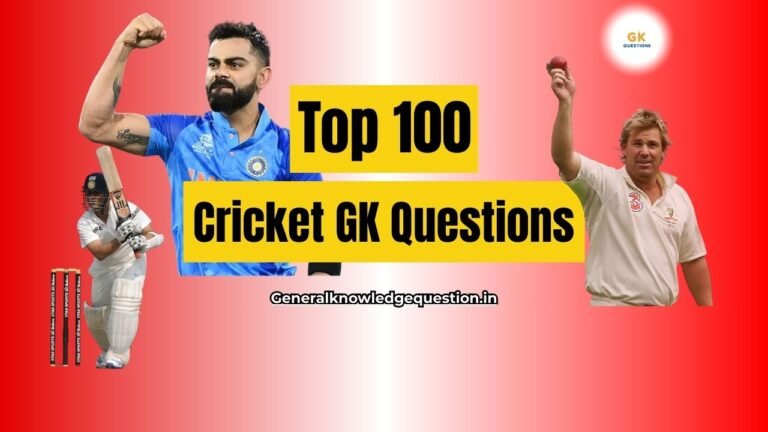 Top 100 cricket gk questions
