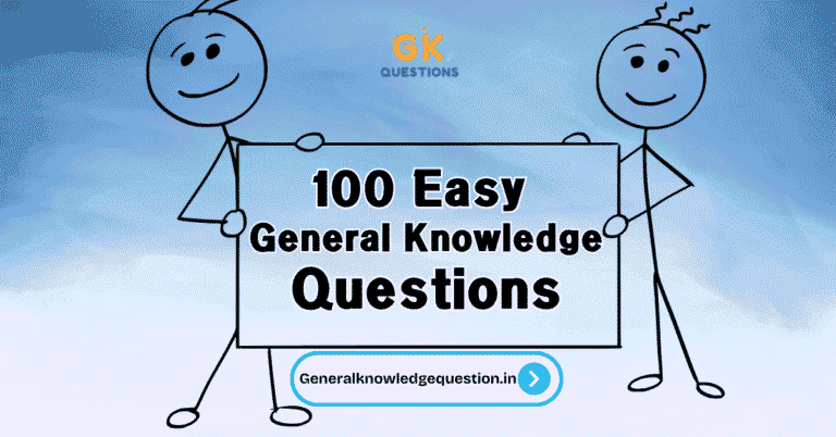 100 easy general knowledge questions