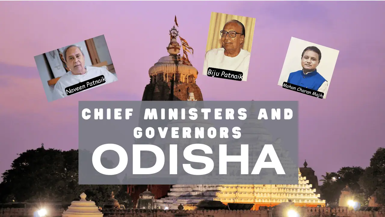 Chief Ministers and Governors of Odisha