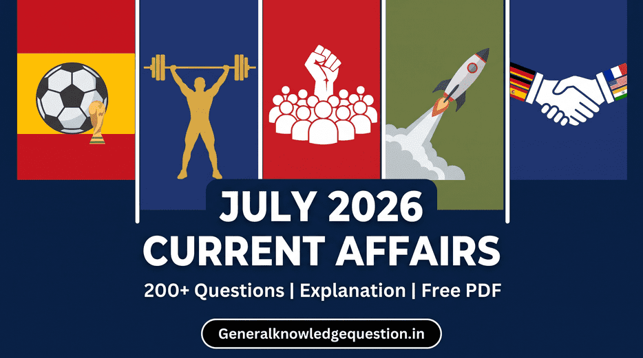 July 2026 Current Affairs